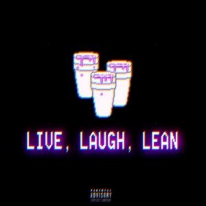 อัลบัม Live Laugh Lean (Explicit) ศิลปิน MelOnMarz