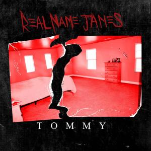 ดาวน์โหลดและฟังเพลง Tommy (Explicit) พร้อมเนื้อเพลงจาก realnamejames