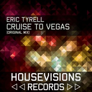 Eric Tyrell的專輯CRUISE TO VEGAS