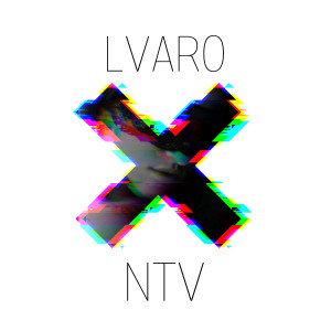 ดาวน์โหลดและฟังเพลง NTV พร้อมเนื้อเพลงจาก Lvaro