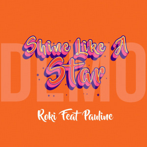 Album Shine Like a Star from Roki