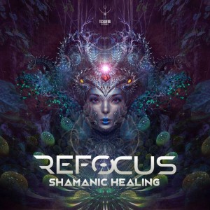 Refocus的專輯Shamanic Healing
