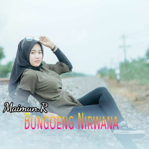 Maimun.R的专辑Bungoeng Nirwana