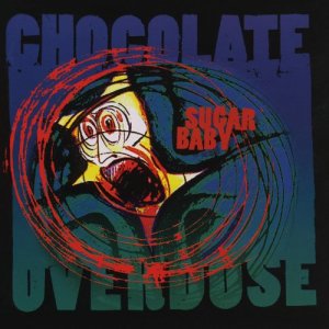 Chocolate Overdose的專輯Sugar Baby