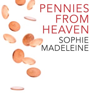 ดาวน์โหลดและฟังเพลง Pennies from Heaven พร้อมเนื้อเพลงจาก Sophie Madeleine