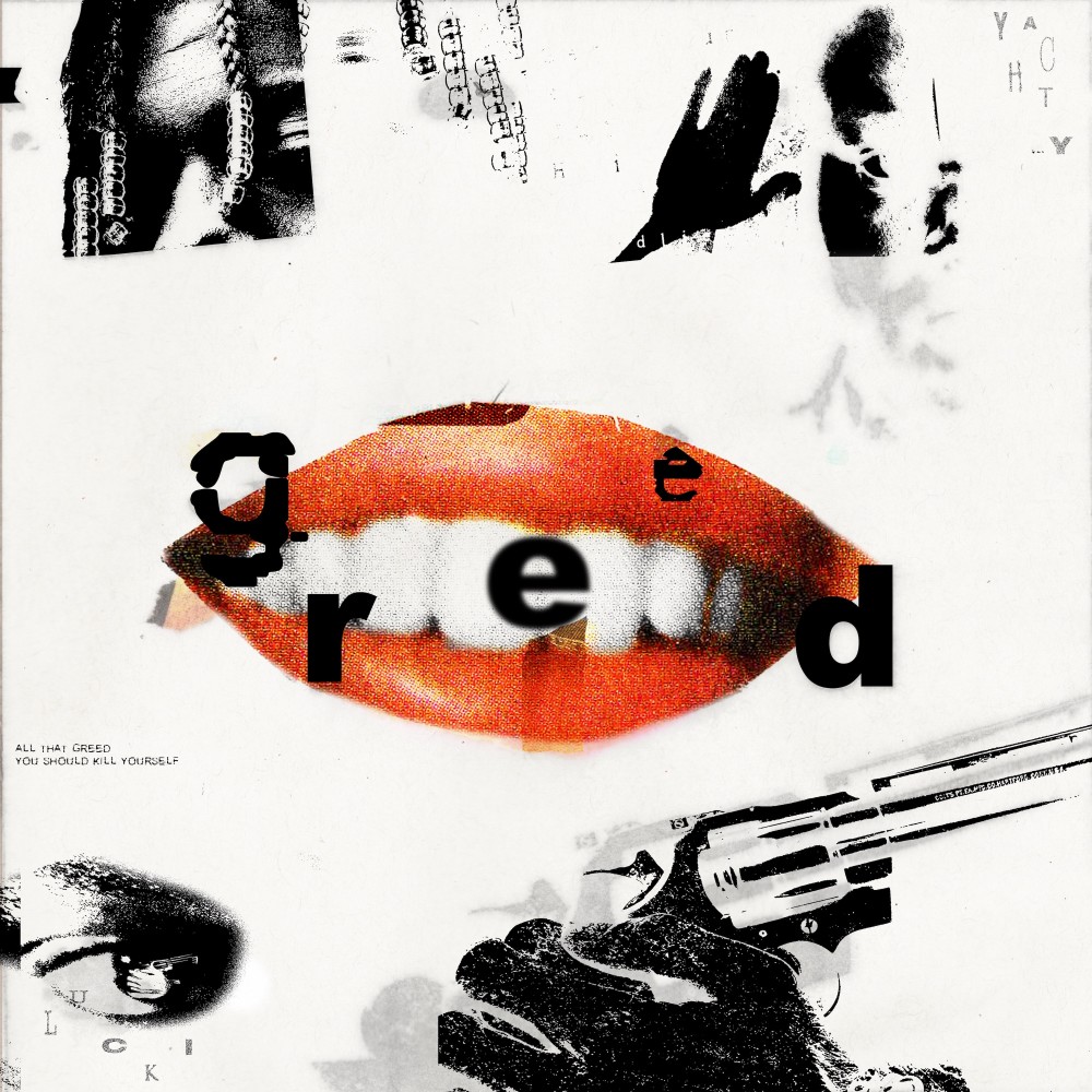 Greed (Explicit)