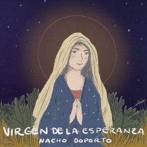 Nacho Doporto的专辑Virgen De La Esperanza