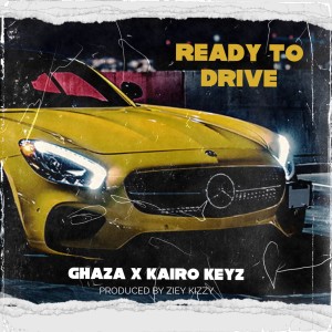 Album Ready To Drive (Explicit) oleh Kairo Keyz