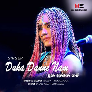 W1SP & Ginger的專輯Duka Danne Nam (Radio Version)