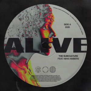 ดาวน์โหลดและฟังเพลง Alive พร้อมเนื้อเพลงจาก The Subculture