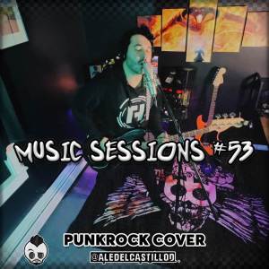 ดาวน์โหลดและฟังเพลง Music Sessions #53 (Cover) พร้อมเนื้อเพลงจาก Aledelcastillod