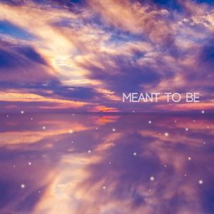 ดาวน์โหลดและฟังเพลง Meant To Be พร้อมเนื้อเพลงจาก SouLime