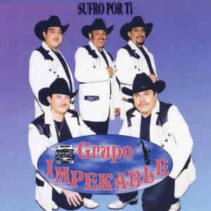 收聽Grupo Impekable的El Tocayito歌詞歌曲