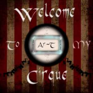 收聽Ar-T的Welcome to My Cirque (Intro) (Explicit)歌詞歌曲