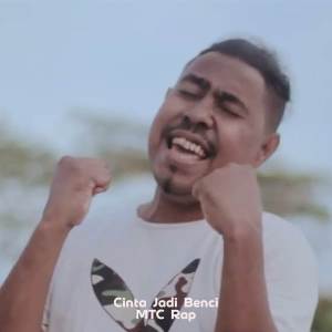 Album Cinta Jadi Benci from Mtc Rap