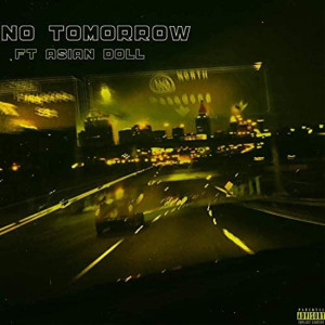 Kizzle Stacks的专辑No Tomorrow (Explicit)