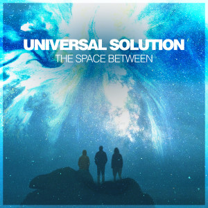Album The Space Between from Universal Solution