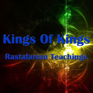 Album King Of Kings - Rastafarian Teachings from Various Artists