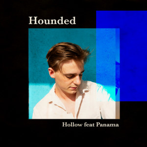 ดาวน์โหลดและฟังเพลง Hollow พร้อมเนื้อเพลงจาก Hounded