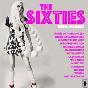 Various Artists的專輯The Sixties Reimagined