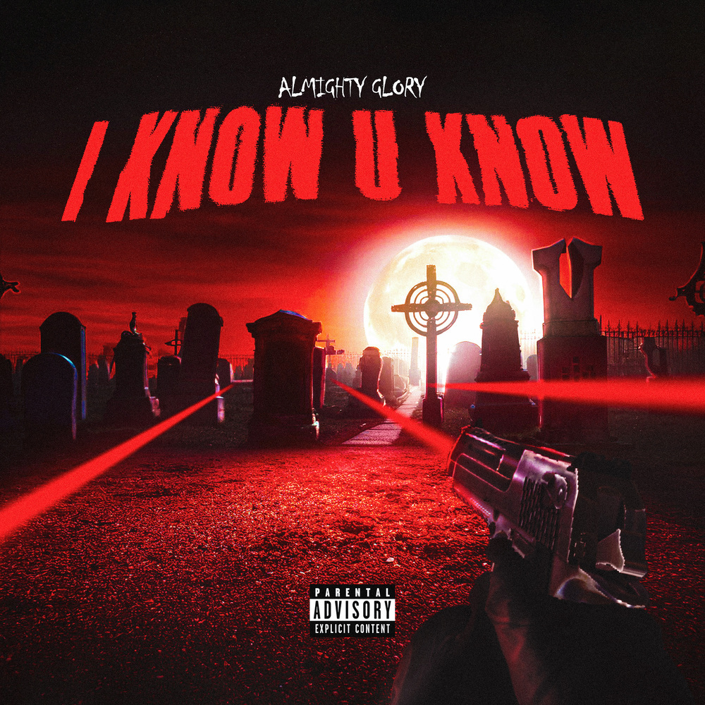 I Know U Know (Explicit)