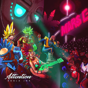 ดาวน์โหลดและฟังเพลง Attention พร้อมเนื้อเพลงจาก Kobla Jnr