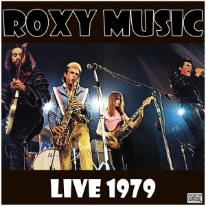 Album Live 1979 from Roxy Music