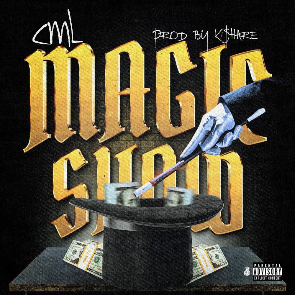 Magic Show (feat. C.M.L.) (Explicit)