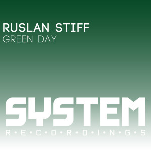 Ruslan Stiff的專輯Green Day