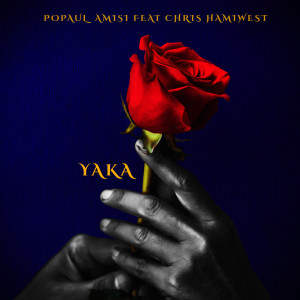 Listen to Yaka song with lyrics from Popaul Amisi
