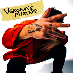 อัลบัม Verona's Mixtape (Explicit) ศิลปิน Allan Rayman