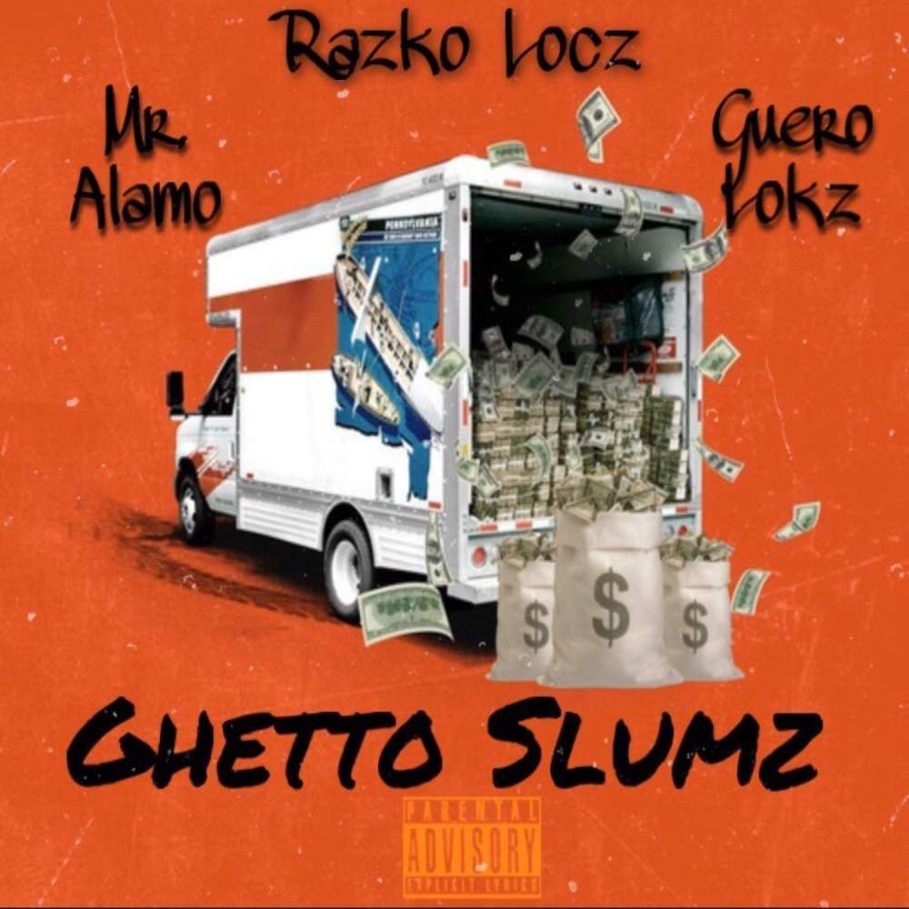 Ghetto Slumz (Explicit)