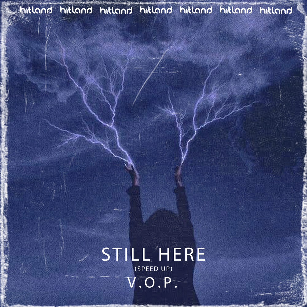Still Here (Speed Up)