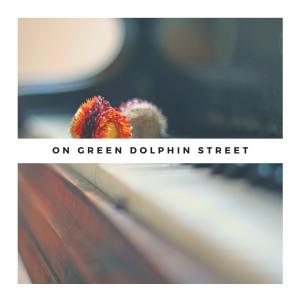 Bossa Rio的專輯On Green Dolphin Street
