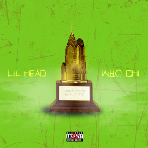 ดาวน์โหลดและฟังเพลง My City พร้อมเนื้อเพลงจาก LilHead