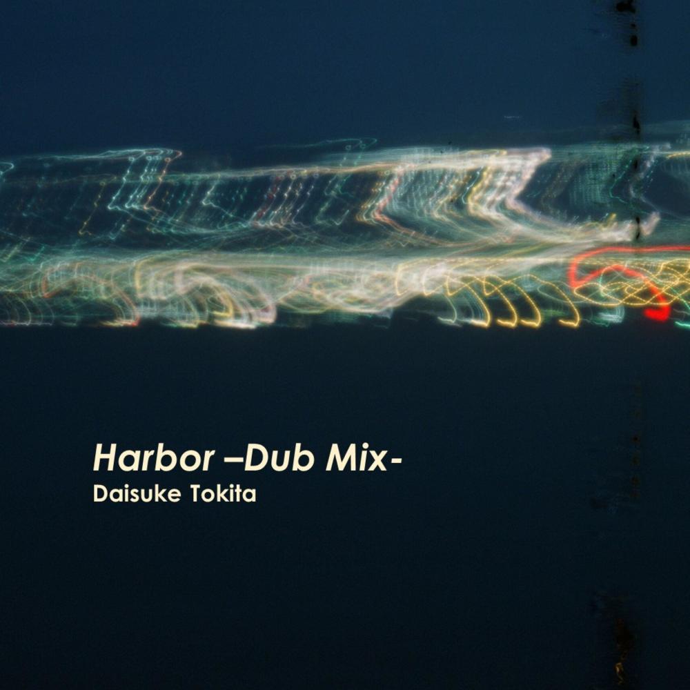 Harbor (Dub Mix)