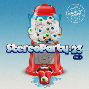 Various Artists的專輯Stereoparty 2023 (Vol.1) (Explicit)