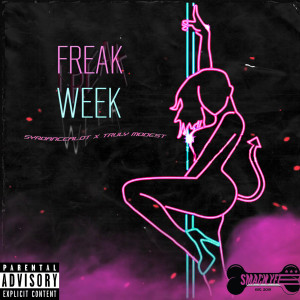 Album Freak Week (Explicit) from 