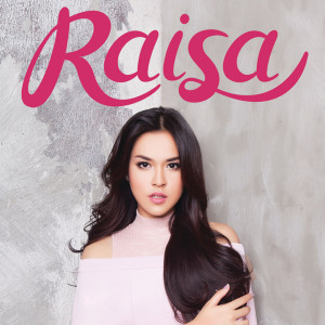 อัลบัม Kali Kedua ศิลปิน RAISA