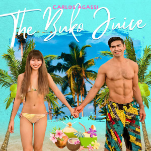 Listen to The Buko Juice song with lyrics from Carlos Agassi