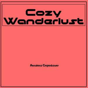 Jordan Fletcher的專輯Cozy Wanderlust