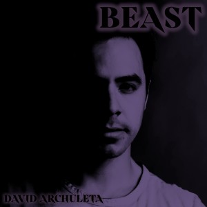 ดาวน์โหลดและฟังเพลง Beast พร้อมเนื้อเพลงจาก David Archuleta