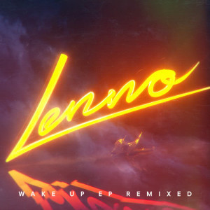 收聽Lenno的No More (Les Loups Remix)歌詞歌曲