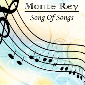 收听Monte Rey的Love, I Give You My All歌词歌曲