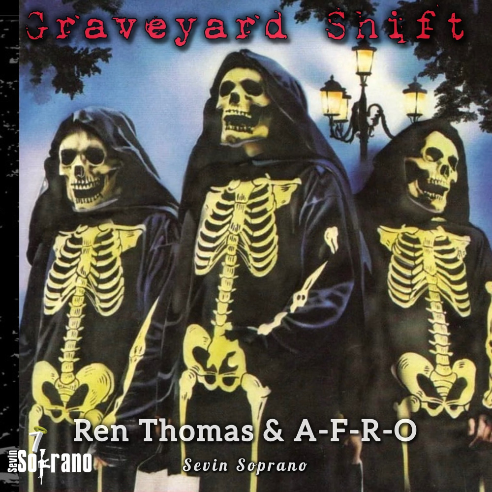 Graveyard Shift (Explicit)