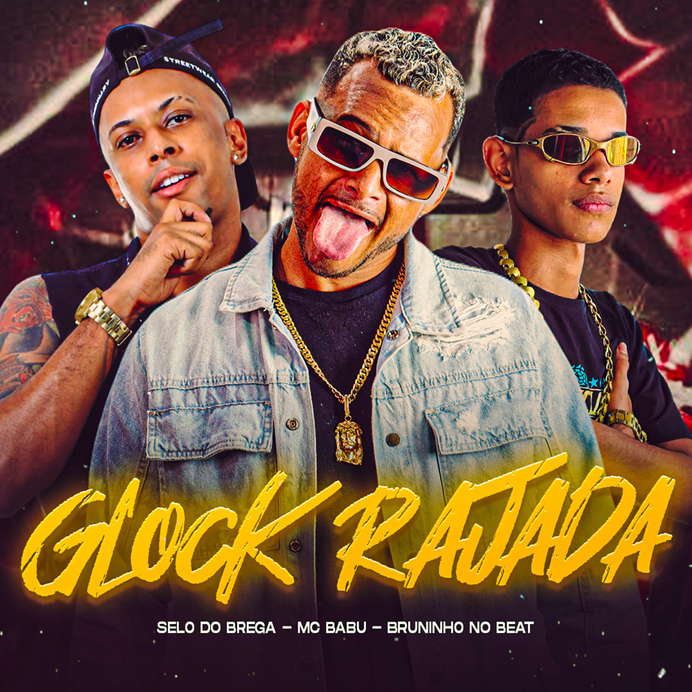 Glock Rajada (Explicit)