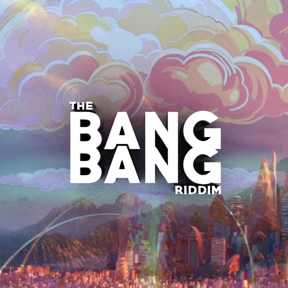 The Bang Bang Riddim (Instrumental)