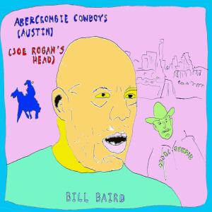อัลบัม abercrombie cowboys (austin / joe rogan's head) ศิลปิน 