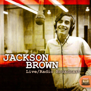 ดาวน์โหลดและฟังเพลง Our Lady of the Well (Live) พร้อมเนื้อเพลงจาก Jackson Browne
