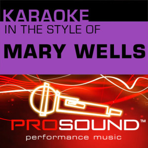 ดาวน์โหลดและฟังเพลง My Guy (Karaoke With Background Vocals)[In the style of Mary Wells] พร้อมเนื้อเพลงจาก ProSound Karaoke Band
